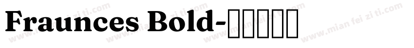 Fraunces Bold字体转换